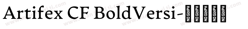 Artifex CF BoldVersi字体转换
